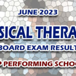 Physical Therapist Board Exam Result June 2023 - TOP PERFORMING SCHOOLS