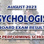 Psychologist Board Exam Result August 2023 - TOP PERFORMING SCHOOLS