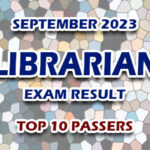 Librarian Exam Result September 2023 - TOP 10 PASSERS