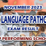 Speech Language Pathologist Exam Result November 2023 - TOP PERFORMING SCHOOLS