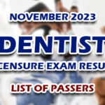 Dentist Licensure Exam Result November 2023 - LIST OF PASSERS