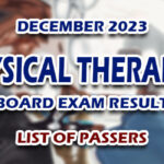 Physical Therapist Board Exam Result December 2023 - LIST OF PASSERS