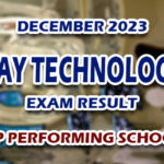 X-Ray Technologist Exam Result December 2023 - TOP PERFORMING SCHOOLS