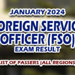 Foreign Service Officer FSO Exam Result January 2024 - LIST OF PASSERS (All Regions)