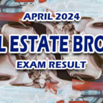 Real Estate Broker Exam Result April 2024