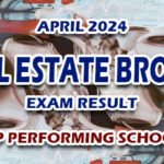 Real Estate Broker Exam Result April 2024 - TOP PERFORMING SCHOOLS