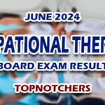 Occupational Therapist Board Exam Result June 2024 - TOPNOTCHERS