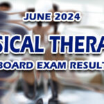 Physical Therapist Board Exam Result June 2024