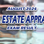 Real Estate Appraiser Exam Result August 2024