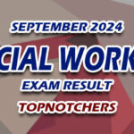 Social Worker Exam Result September 2024 - TOPNOTCHERS