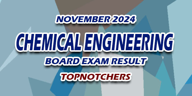 CHEMICAL ENGINEERING BOARD EXAM SCHEDULE 2024 visual data 2