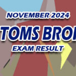Customs Broker Exam Result November 2024