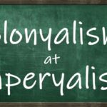 Kolonyalismo at Imperyalismo