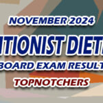 Nutritionist Dietitian Board Exam Result November 2024 - TOPNOTCHERS