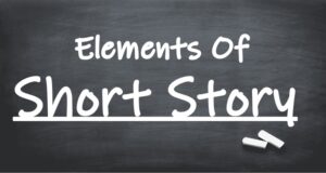 Elements Of Short Story