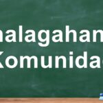 Kahalagahan Ng Komunidad