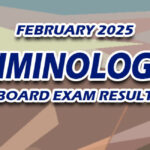 Criminologist Board Exam Result February 2025