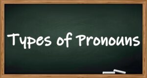 Types Of Pronouns
