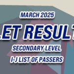 LET Result March 2025 I-J LIST OF PASSERS (SECONDARY)