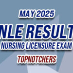NLE Result May 2025 - TOPNOTCHERS