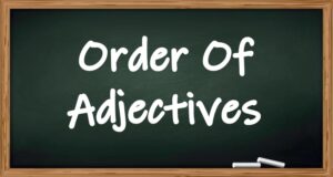 Order Of Adjectives