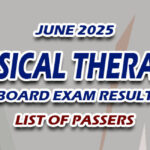 Physical Therapist Board Exam Result June 2025 - LIST OF PASSERS