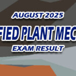 Certified Plant Mechanic Exam Result August 2025