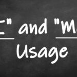 I and Me Usage
