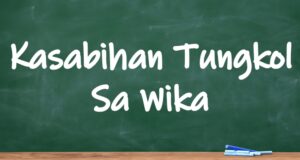 Kasabihan Tungkol Sa Wika