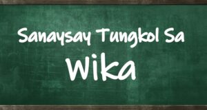 Sanaysay Tungkol Sa Wika