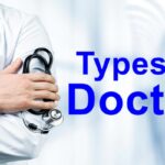 Types Of Doctors