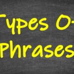 Types Of Phrases