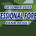 Professional Forester Exam Result October 2025