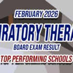 Respiratory Therapist Board Exam Result February 2026 - TOP PERFORMING SCHOOLS